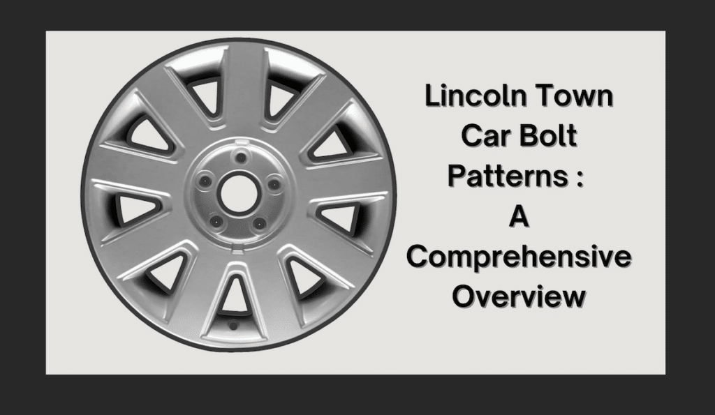 lincoln town car bolt pattern